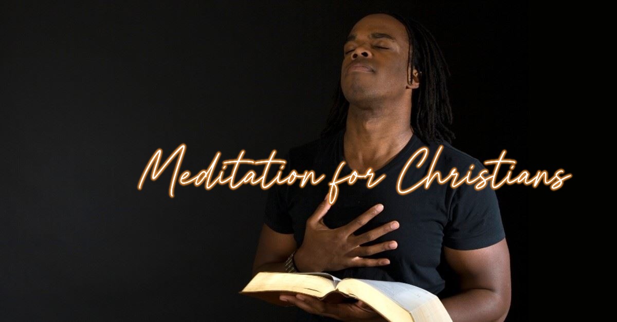 Unlocking Biblical Meditation for Beginners